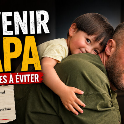 Devenir PAPA : les pièges à éviter cover
