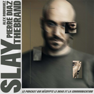 Slay The Brand E02 : Pierre Diaz cover