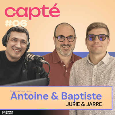 Capté #06 Jurie & Jarre : créer à deux, entre design durable et production locale cover