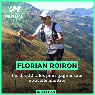#78 FLORIAN ROIRON - Perdre 30 kilos pour gagner une nouvelle identité cover