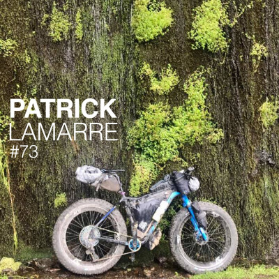 Episode 73 - Patrick Lamarre - La French Divide en FatBike cover