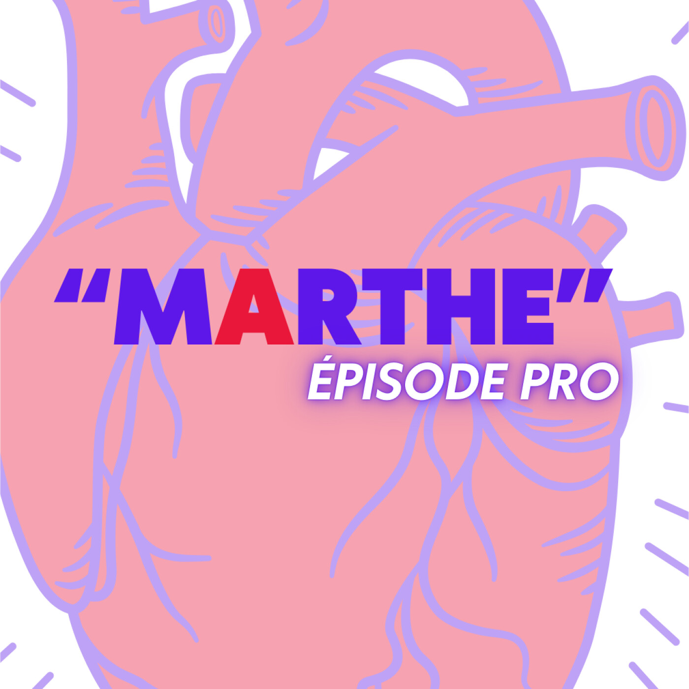 Épisode 03 — Marthe