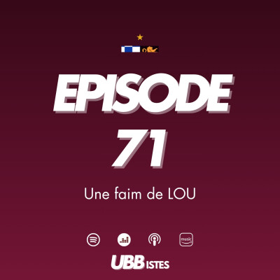 Episode 71 - Une faim de LOU cover