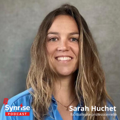 Footballeuse internationale et entrepreneure : le parcours de Sarah Huchet cover