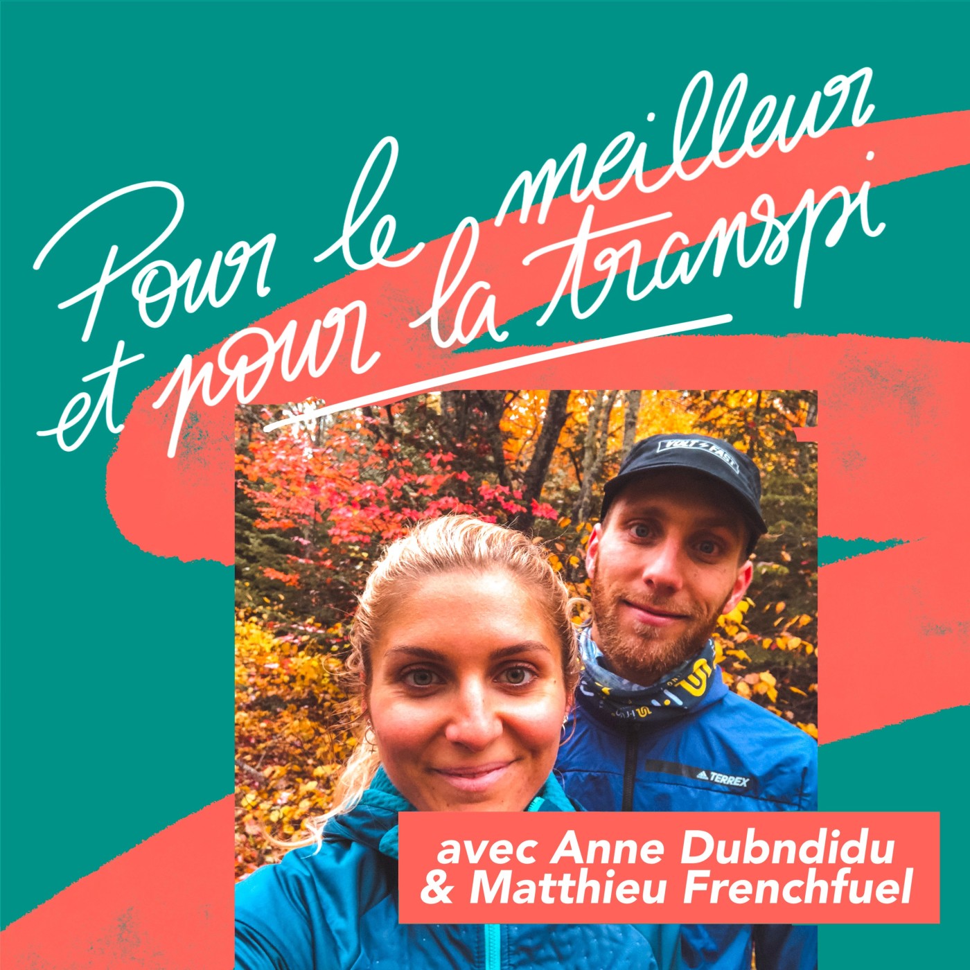 Pour le Meilleur et pour la Transpi
