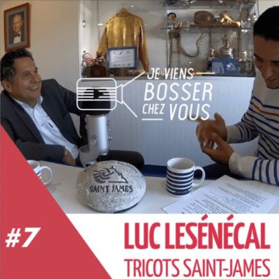 #7 Entretien avec Luc Lesénécal, dirigeant des Tricots Saint-James cover