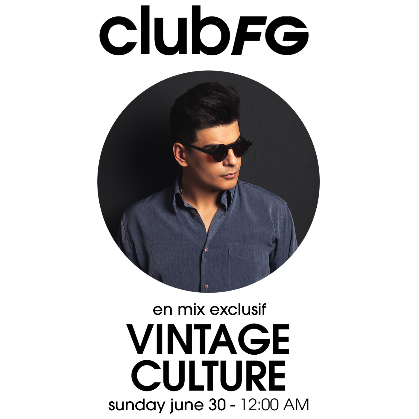 CLUB FG : VINTAGE CULTURE