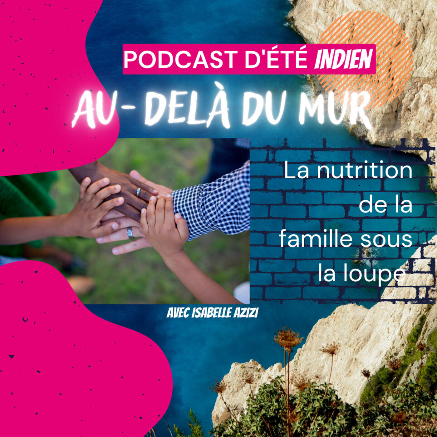 Analyse du rapport à l'alimentation de toute la famille avec Isabelle Azizi episode artwork