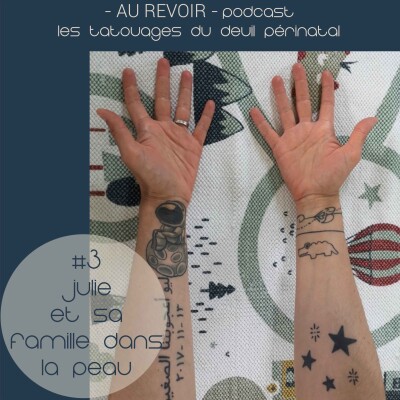 Les tatouages du deuil périnatal #3 Julie et sa famille dans la peau cover