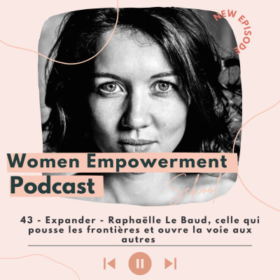 43. Expander - Raphaëlle Le Baud, celle qui pousse les frontières et ouvre la voie aux autres cover