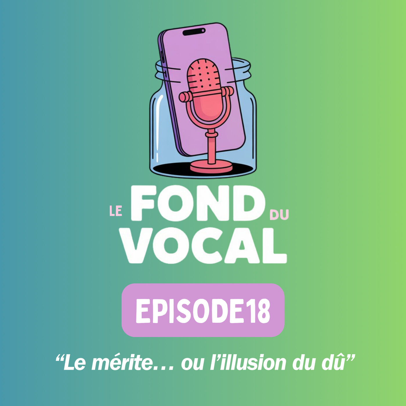 “Le mérite… ou l’illusion du dû” episode artwork