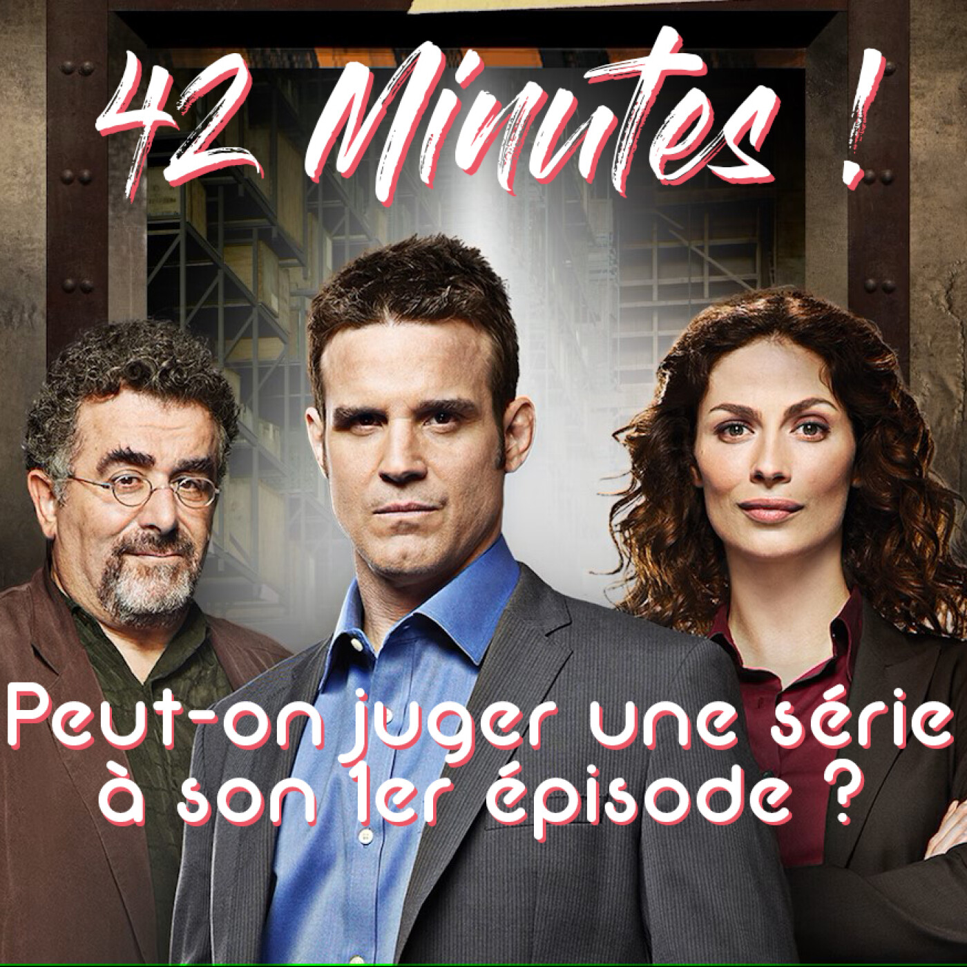 42 Minutes - Podcast séries