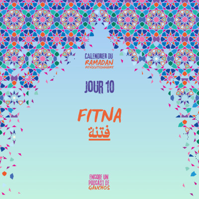 Jour 11 - Fitna | Calendrier du Ramadan Révolutionnaire cover