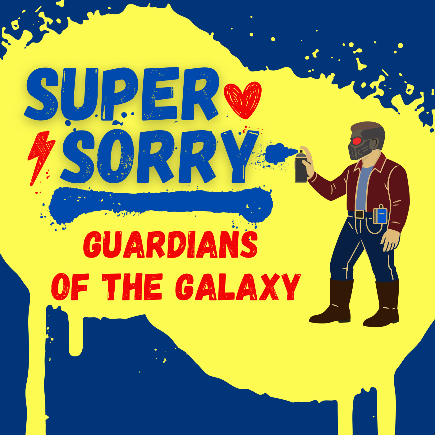 Super Sorry takes on Guardians of the Galaxy – a fun film review of Marvel superhero apologies episode artwork