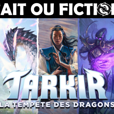 [FoF #53] CHOISISSEZ VOTRE CLAN ! Vous ne verrez plus Tarkir de la même façon après ça… Lore Magic cover