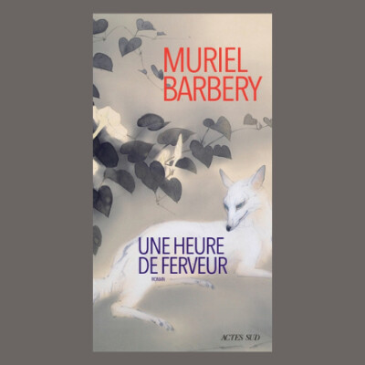 Muriel Barbery - Une heure de ferveur cover