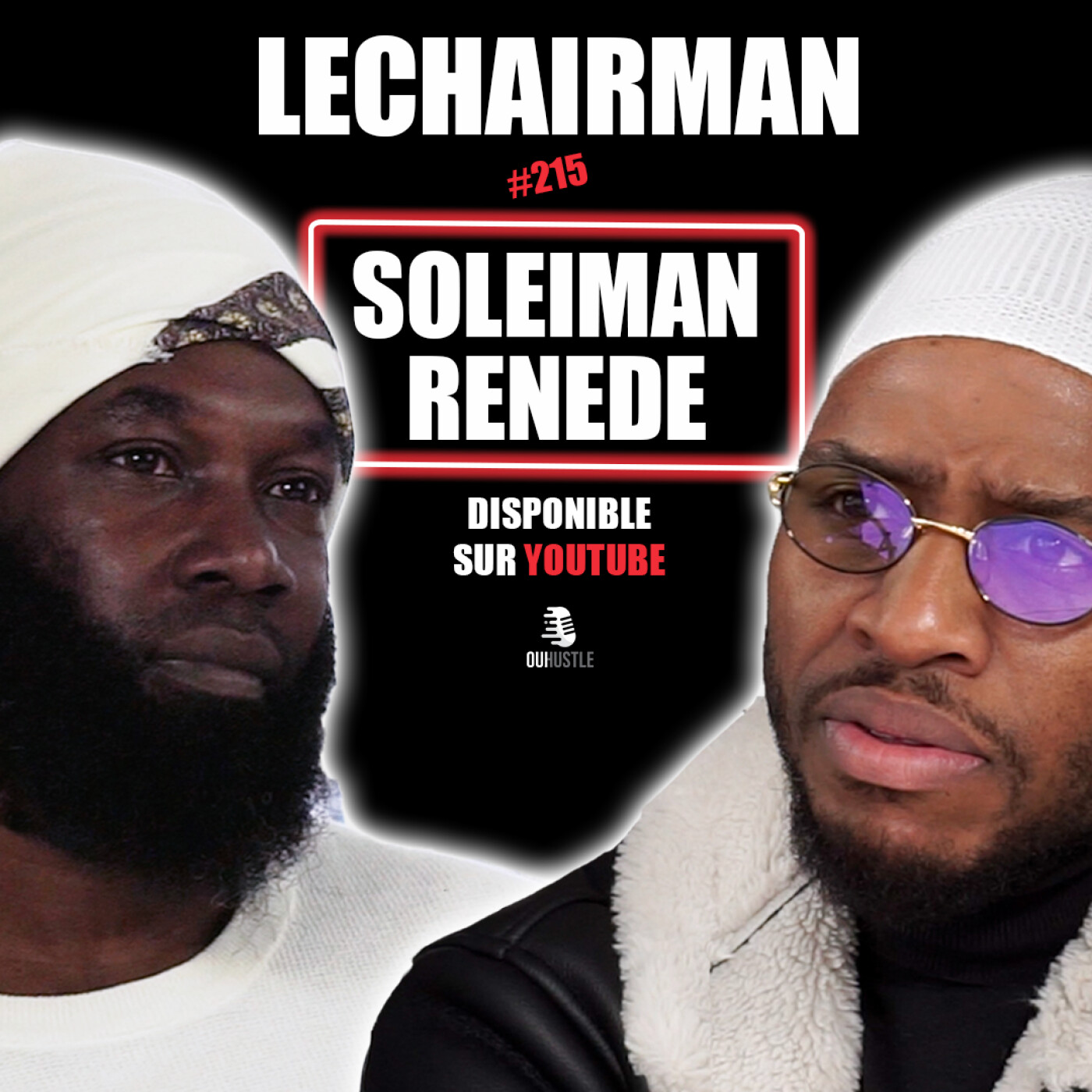 #215 LeChairman & Soleiman Renede parlent Littérature, Soudan, Histoire, Héritage, Social.