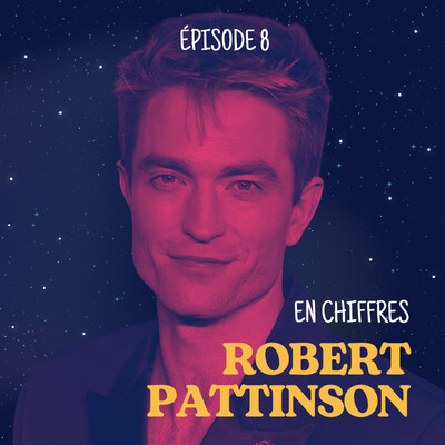 Robert Pattinson en chiffres : son thème numérologique décrypté cover
