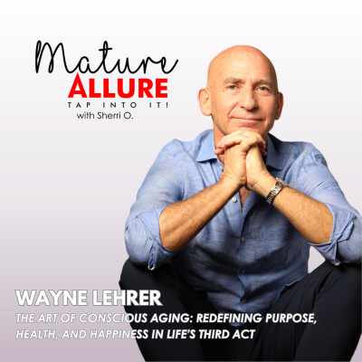 The Art of Conscious Aging: Redefining Purpose, Health, and Happiness in Life’s Third Act cover