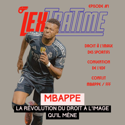 Mbappé vs Fédération : la bataille du droit à l'image du sportif cover