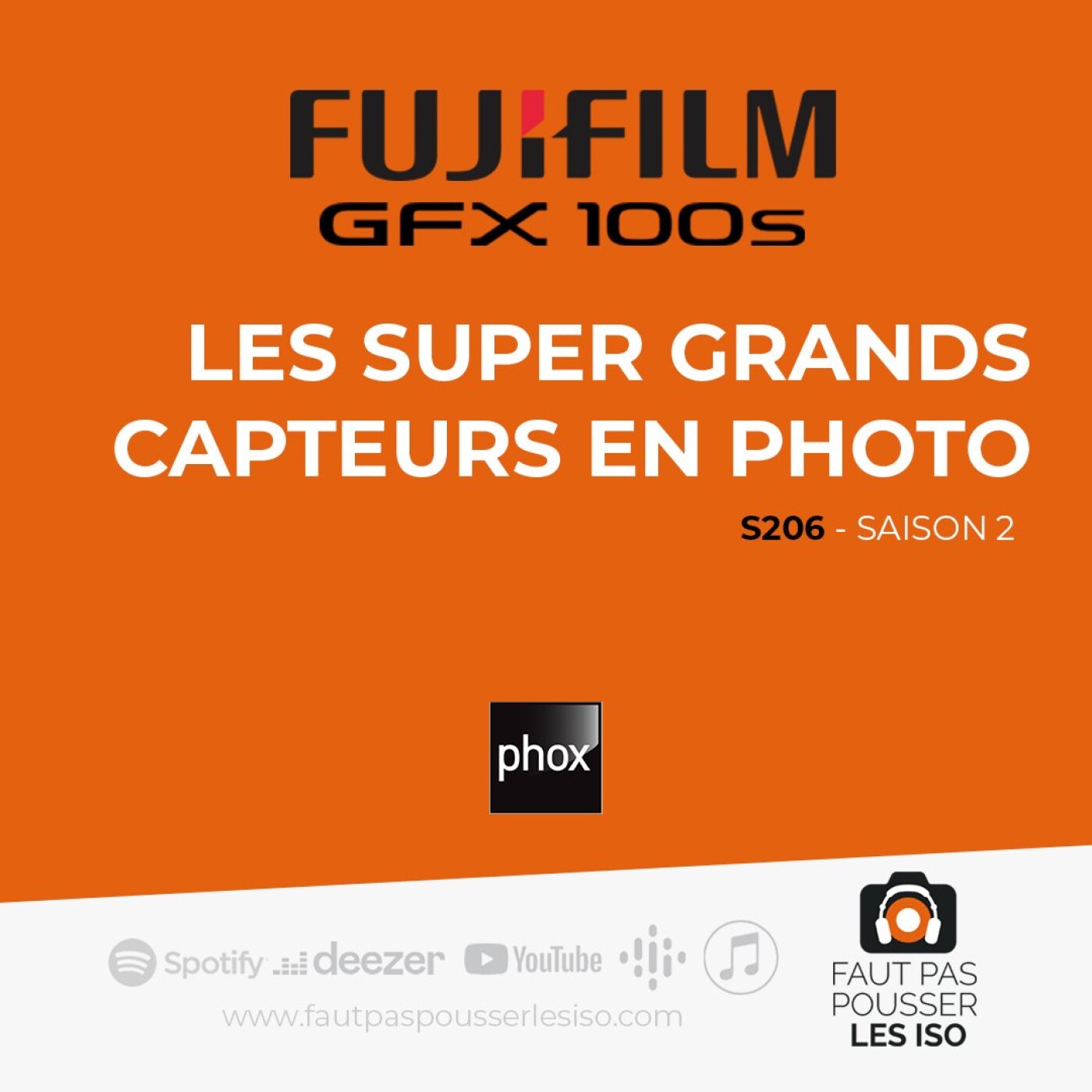 S206 - Les super grands capteurs en photo