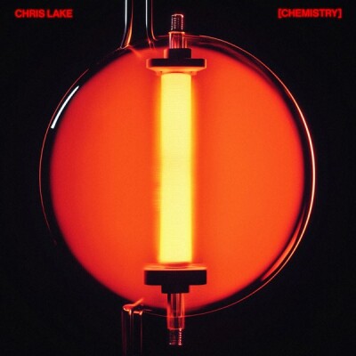 FG MUSIC STORY QUELQUES NOUVEAUTÉS MUSICALES : « CHEMISTRY » LE NOUVEL ALBUM DE CHRIS LAKE cover