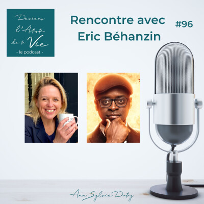 E96 : De la violence à la résilience : Rencontre avec Eric Béhanzin cover