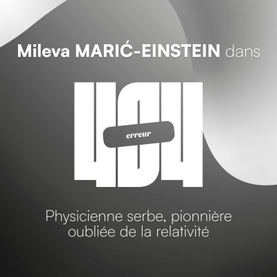 Mileva MARIĆ, dans l’ombre d’EINSTEIN : l’histoire d’une équation à deux inconnues cover