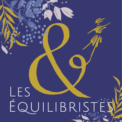 [Les Équilibristes] Nouveau format pour Les Équilibristes ! cover
