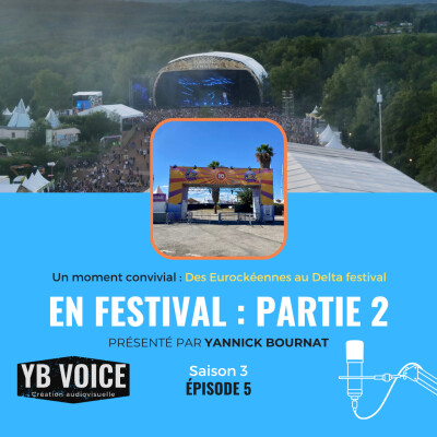 Épisode 5 : En Festival Partie 2 (YB VOICE) cover
