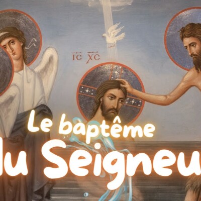 Parole et Évangile du jour | Dimanche 12 janvier • Baptême du Seigneur cover