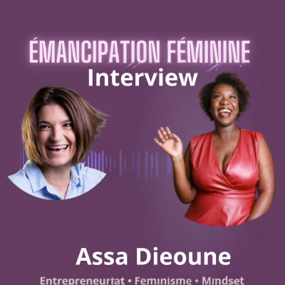 42. De jeune femme qui se sacrifie à kiffeuse de life avec Assa Dieoune _ Itadocoaching [ Interview - Emancipation - Parcours ] cover