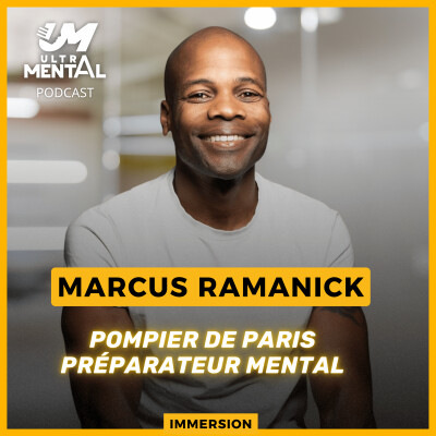 #74 MARCUS RAMANICK - Pompier de Paris et Préparateur Mental cover