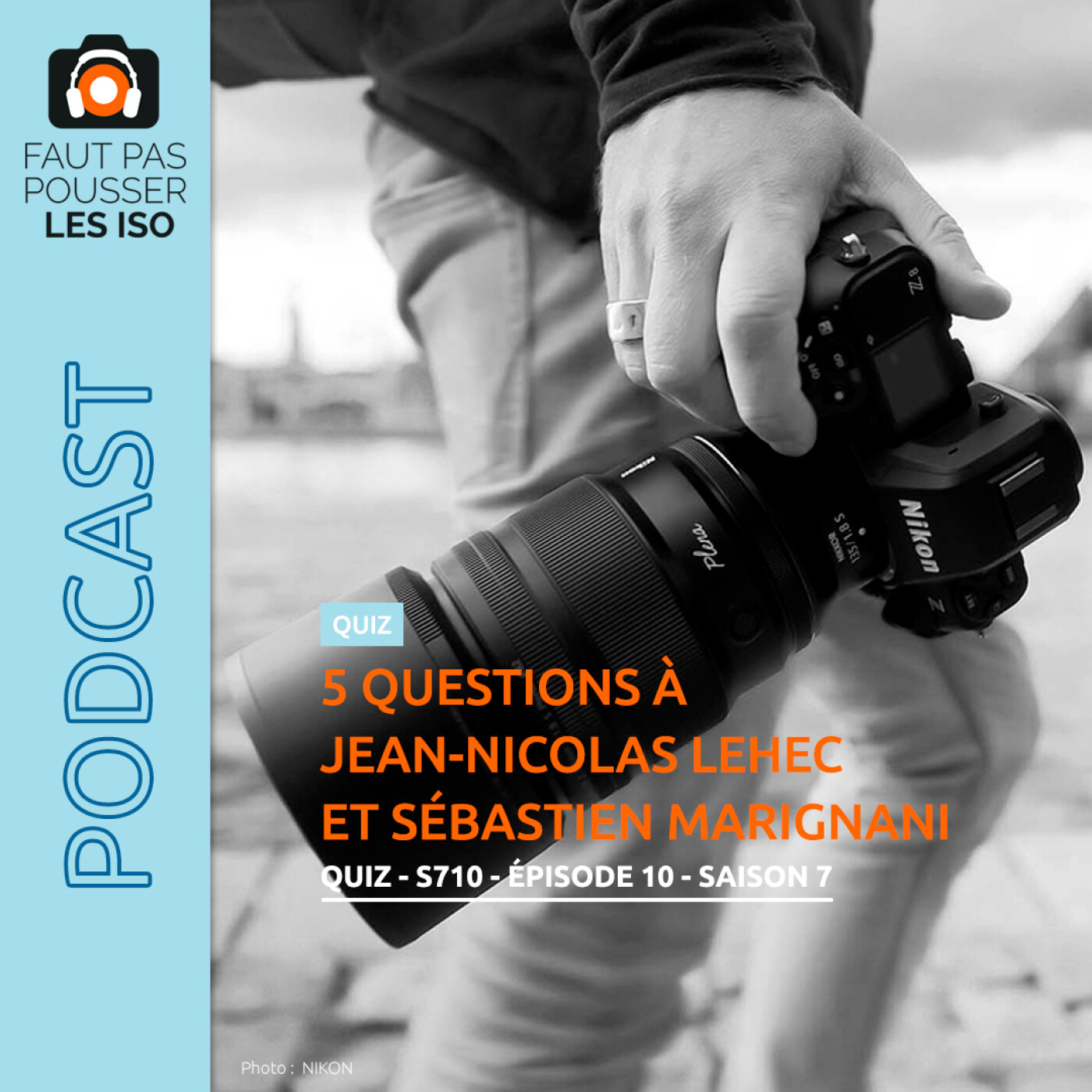 QUIZ - S710 - 5 questions à Jean-Nicolas Lehec et Sébastien Marignani