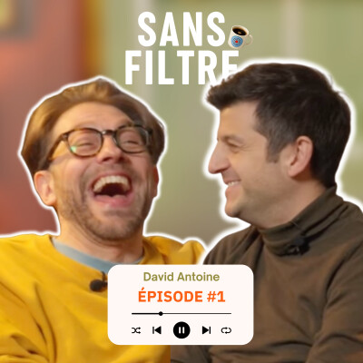 David Antoine, vraiment sans filtre ! cover