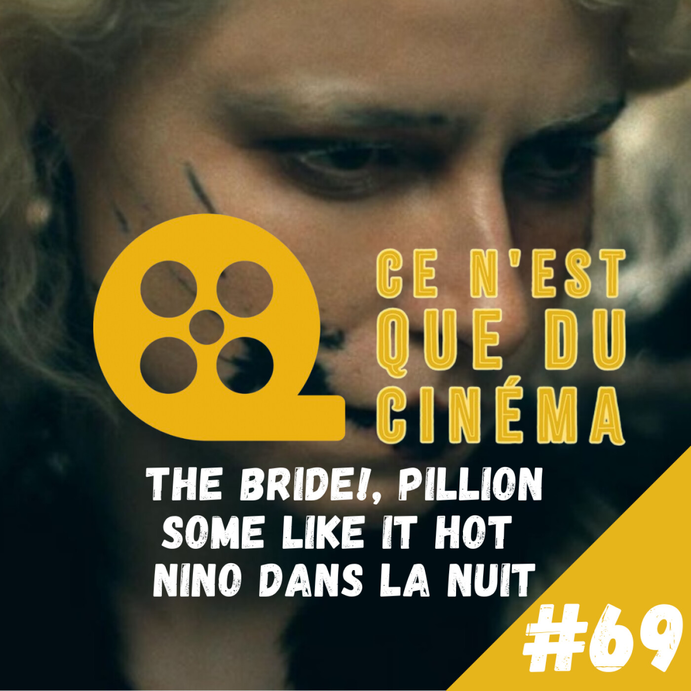 🔒 THE BRIDE!, PILLION, NINO DANS LA NUIT & SOME LIKE IT HOT