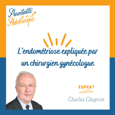 97. L’endométriose expliquée par un chirurgien gynécologue cover