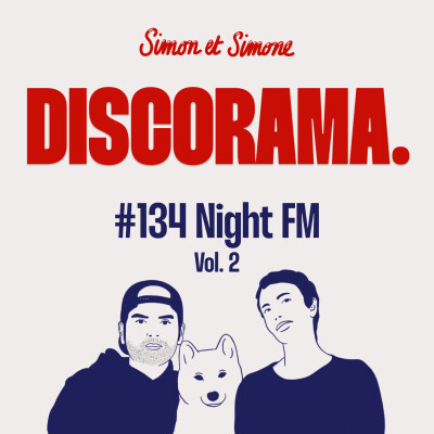 Discorama #134 - Night FM Vol.2 cover
