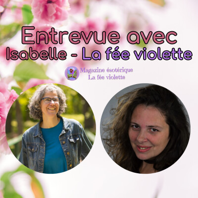 Entrevue avec Isabelle - La fée violette par Mylène Sauvé cover