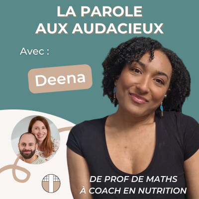 27. [ITW] De prof de maths expatriée à coach en nutrition et hygiène de vie - avec Amandine Picart aka Deena cover