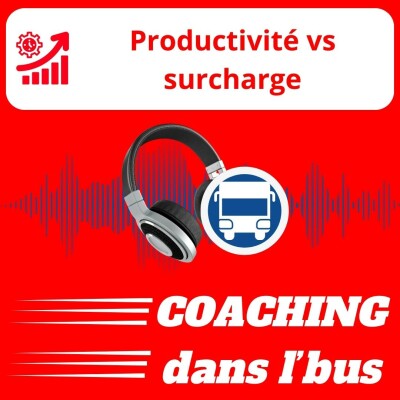 #027 - Productivité vs Surcharge cover