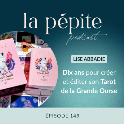 Dix ans pour créer son Tarot de la Grande Ourse, avec Lise Abbadie cover