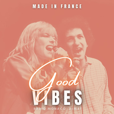 DjM4T - Good Vibes made in France (15-07-2022) cover