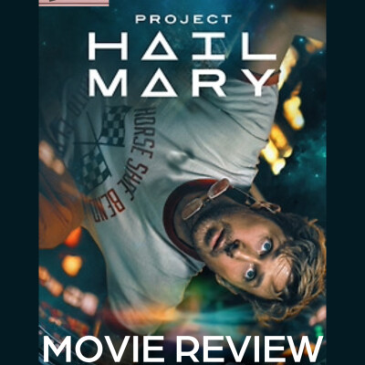 Project Hail Mary (2026) Movie Review cover