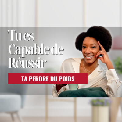 Tu es capable de réussir ta perte de poids l Podcast perte de poids #52 cover