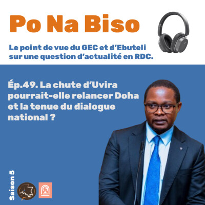 La chute d’Uvira pourrait-elle relancer Doha et la tenue du dialogue national ? cover