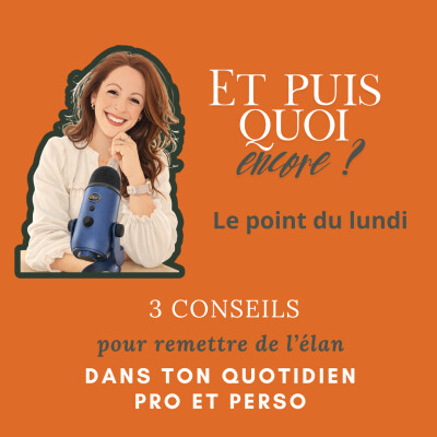 3 conseils pour remettre de l'élan dans ton quotidien pro (et perso) cover
