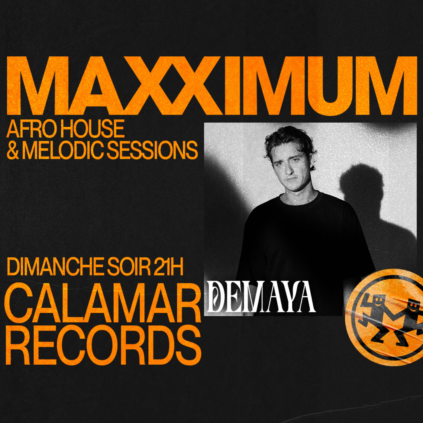 MAXXIMUM DJ'S : CALAMAR RECORDS AVEC DEMAYA