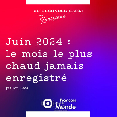Juin 2024, le mois le plus chaud jamais enregistré cover