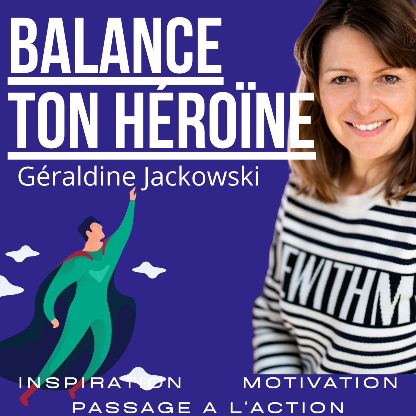 Balance ton héroïne